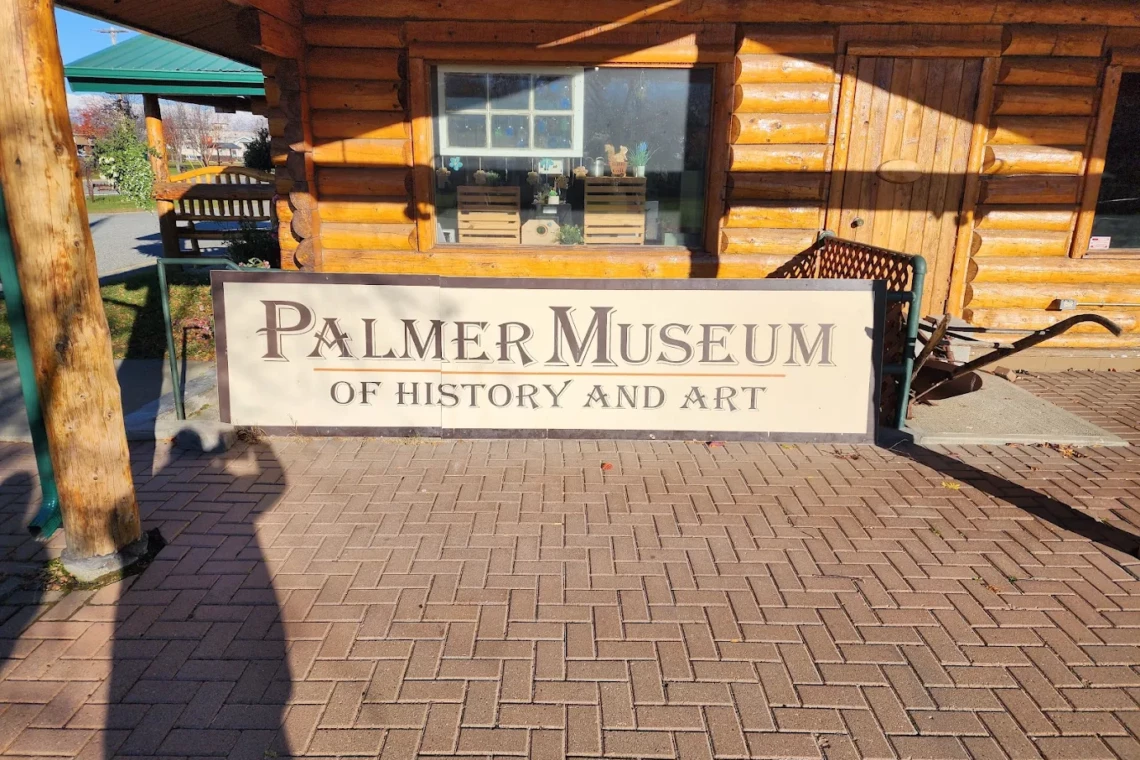 Historical Sites and Cultural Experiences in Palmer, Alaska